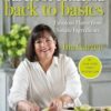 Barefoot Contessa Back to Basics: Fabulous Flavor from Simple Ingredients