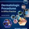 Dermatologic Procedures in Office Practice