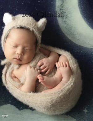 2025 Calendar: Beautifully Cute Babies