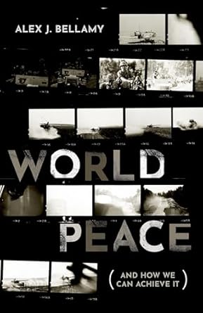 World Peace And How We Can Achieve It