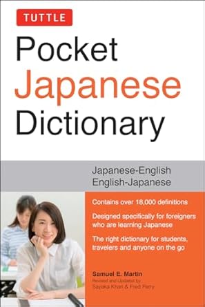 Tuttle Pocket Japanese Dictionary: Japanese-English English-Japanese Completely Revised and Updated Second Edition