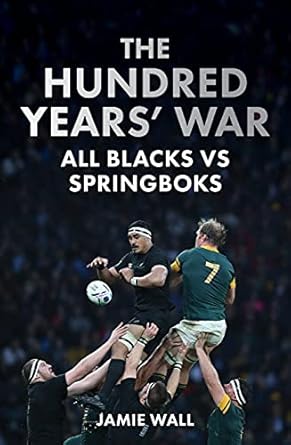 Hundred Years' War: All Blacks vs Springboks
