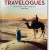 Travelogues: The Greatest Traveler of His Time, 1892-1952