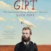 True Girt: The Unauthorised History of Australia