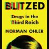 Blitzed: Drugs in the Third Reich