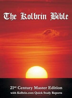 The Kolbrin Bible: 21st Century Master Edition with Kolbrin.com Quick Study Reports (Hardcover)