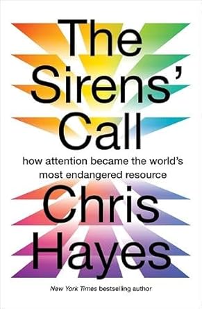 The Sirens Call: how attention became the world's most endangered resource