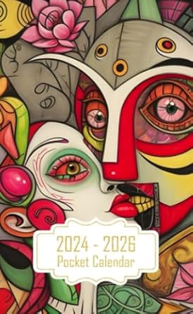 Pocket Calendar 2024-2026: Two-Year Monthly Planner for Purse , 36 Months from January 2024 to December 2026 | Graffiti | Scary | Cubism | Puzzle | Unreal character | Moon | Amazing