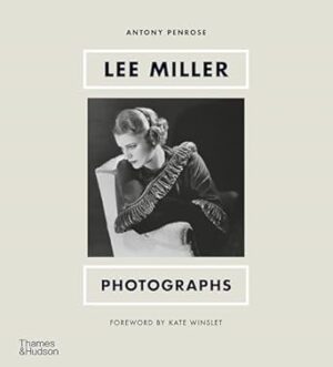 Lee Miller: Photographs