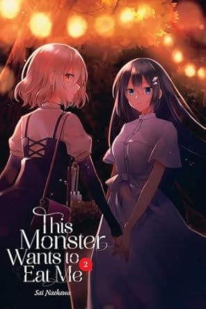 This Monster Wants to Eat Me, Vol. 2: Volume 2