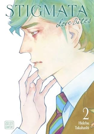Stigmata: Love Bites, Vol. 2 (Volume 2)