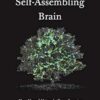 The Self-Assembling Brain: How Neural Networks Grow Smarter