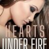 Hearts Under Fire: A Lesbian/Sapphic Military Romance