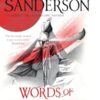 Words of Radiance: The Stormlight Archive Book Two