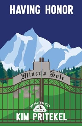 Having Honor: Wynter Series: 6