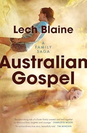 Australian Gospel: A Family Saga
