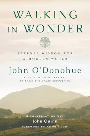 Walking in Wonder: Eternal Wisdom for a Modern World