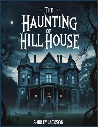 The Haunting of Hill House
