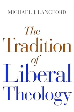 Tradition of Liberal Theology