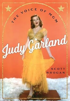 Judy Garland: The Voice of MGM