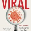 Viral: The Search for the Origin of Covid-19
