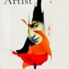The Artist: LONGLISTED FOR THE WOMEN'S PRIZE FOR FICTION 2025