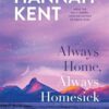 Always Home, Always Homesick
