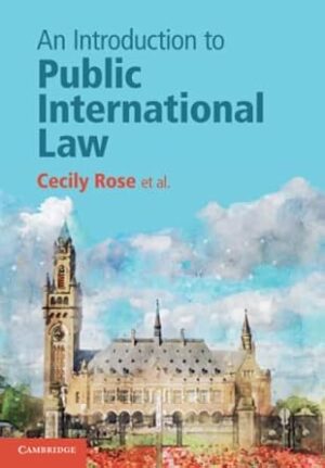 Cambridge An Introduction to Public International Law Book - Paperback - 03 March 2022