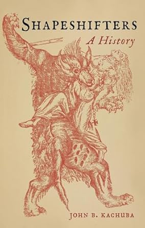 Shapeshifters: A History