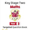 New KS2 Maths Targeted Question Book - Year 3