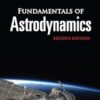 Fundamentals of Astrodynamics: Second Edition