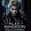 The Black Eyed Prophecy