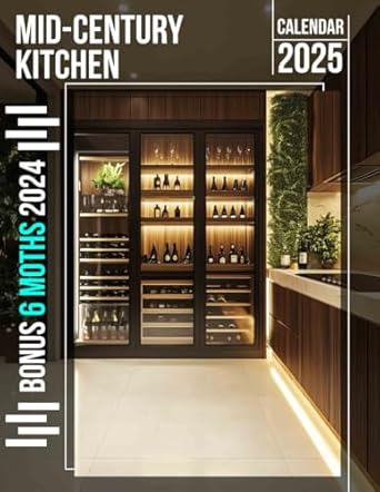 Mid-Century Kitchen Calendar 2025: Enjoy 18 Months of Nostalgic Kitchen Art, Keeping Your Schedule Organized with Vintage Charm
