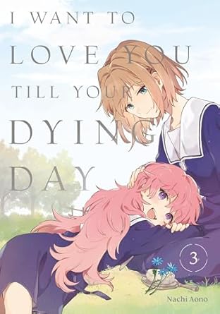 I Want to Love You Till Your Dying Day 3