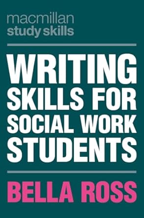 Writing Skills for Social Work Students: 112