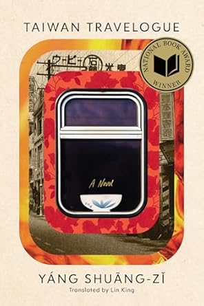 Taiwan Travelogue: A Novel
