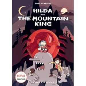 Hilda and the Mountain King