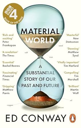 Material World: A Substantial Story of Our Past and Future
