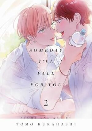 Someday I'll Fall for You, Vol. 2 (Volume 2)
