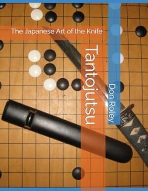 Tantojutsu: The Japanese Art of the Knife