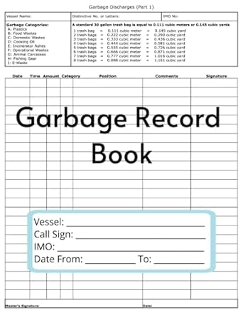 Garbage Record Book: Garbage Log