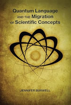 Quantum Language and the Migration of Scientific Concepts
