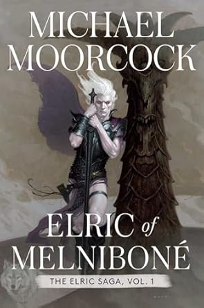 Elric of Melniboné: The Elric Saga Part 1