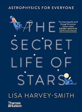 The Secret Life of Stars:Astrophysics for Everyone