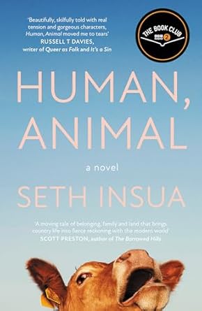 Human, Animal: A BBC Radio 2 Book Club Pick