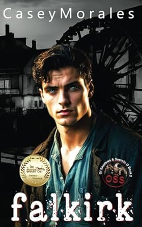 Falkirk: A toe-curling mm romance wrapped in a spy thriller