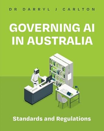 Governing AI in Australia: Standards and Regulations