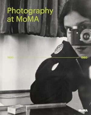 Photography at MoMA:1920 - 1960