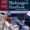 The Voyager's Handbook: The Essential Guide to Blue Water Cruising