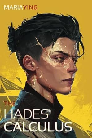The Hades Calculus